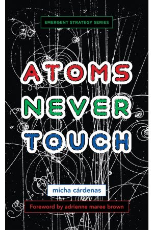 Atoms Never Touch (Ebook)