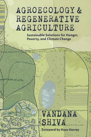 Agroecology and Regenerative Agriculture