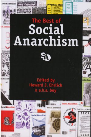 The Best of Social Anarchism