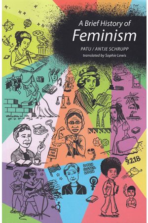 A Brief History of Feminism