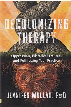 Decolonizing Therapy