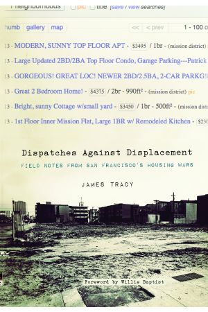 Dispatches Against Displacement