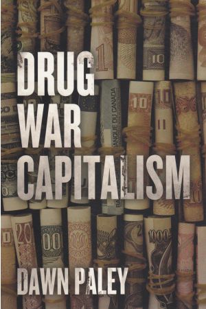 Drug War Capitalism e-book