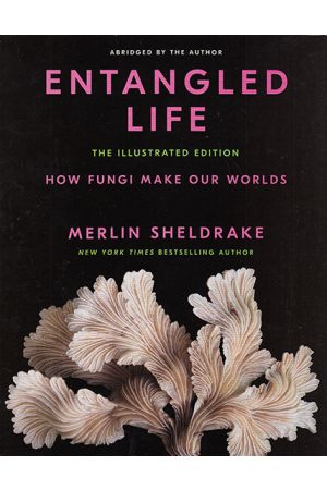 Entangled Life (Illustrated Edition)