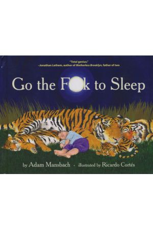 Go the Fuck to Sleep