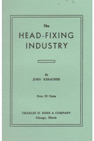 The Head-Fixing Industry