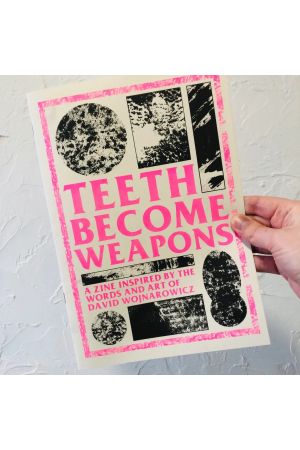 Teeth Become Weapons