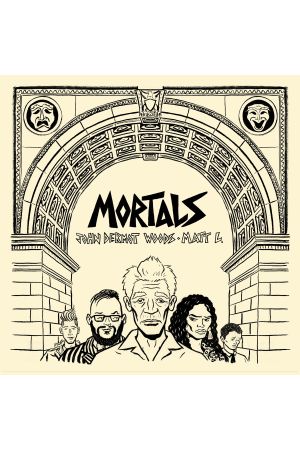 Mortals