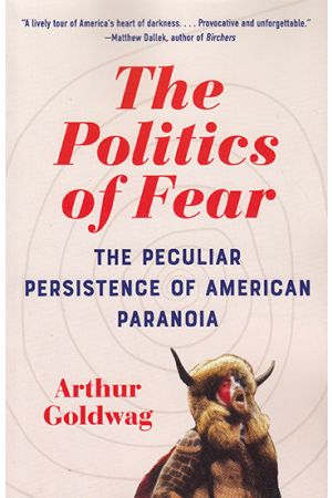 The Politics of Fear