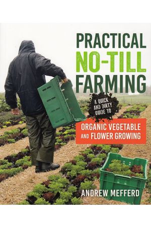 Practical No-Till Farming