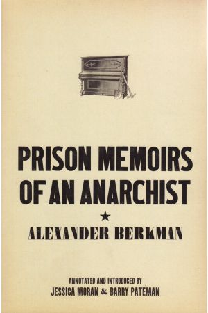 Prison Memoirs of an Anarchist