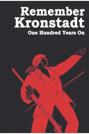 Remember Kronstadt