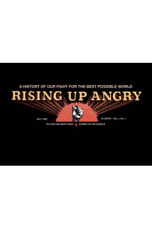 Rising Up Angry