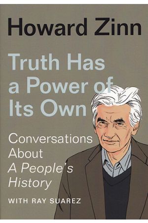 Truth Has a Power of Its Own