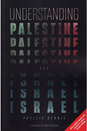 Understanding Palestine and Israel