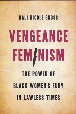 Vengeance Feminism