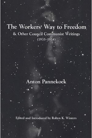 The Workers' Way to Freedom 